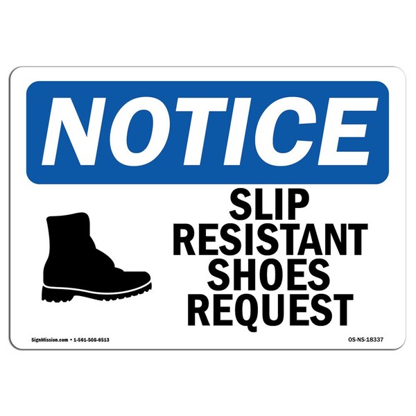 Signmission OSHA Sign, Slip Resistant Shoes Required With, 10in X 7in Rigid Plastic, 10" W, 7" H, Landscape OS-NS-P-710-L-18337 - main